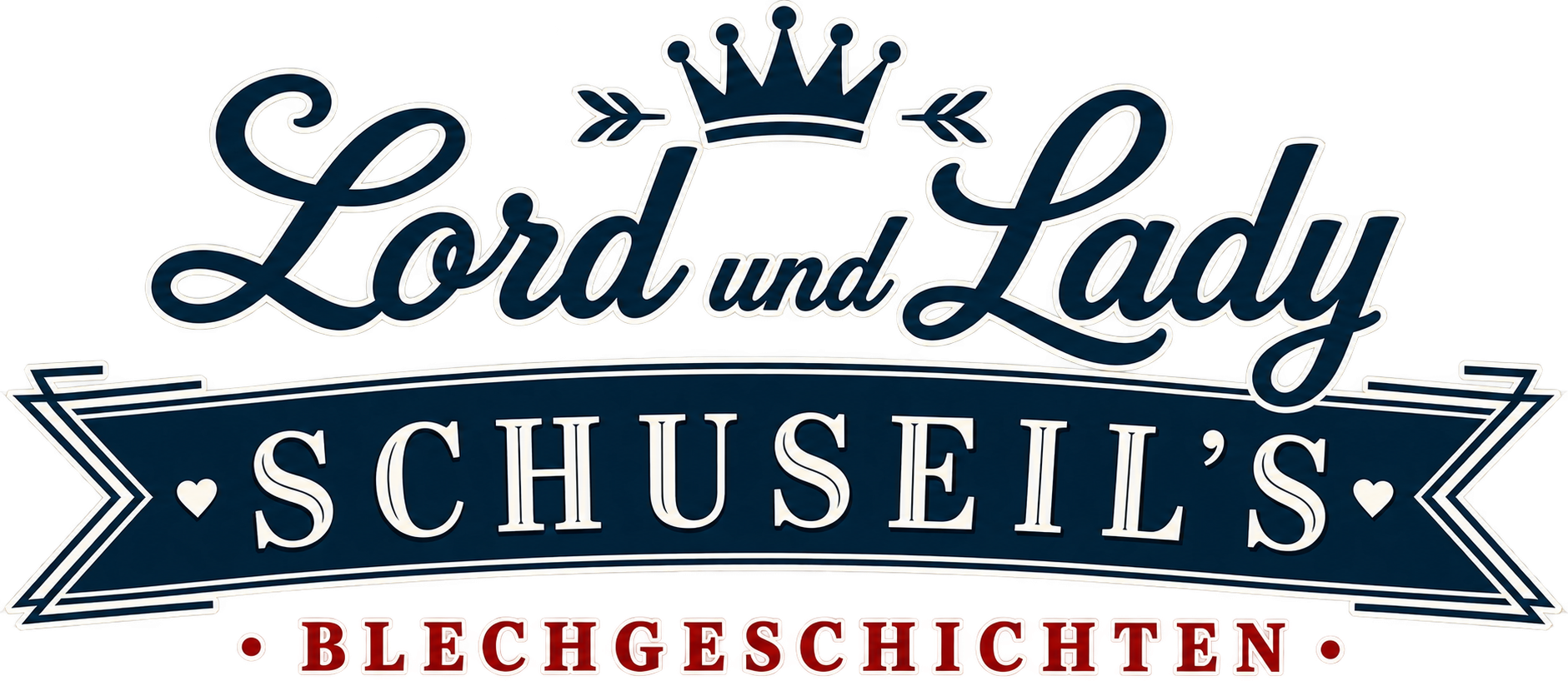 Lord und Lady Schuseil's Blechgeschichten